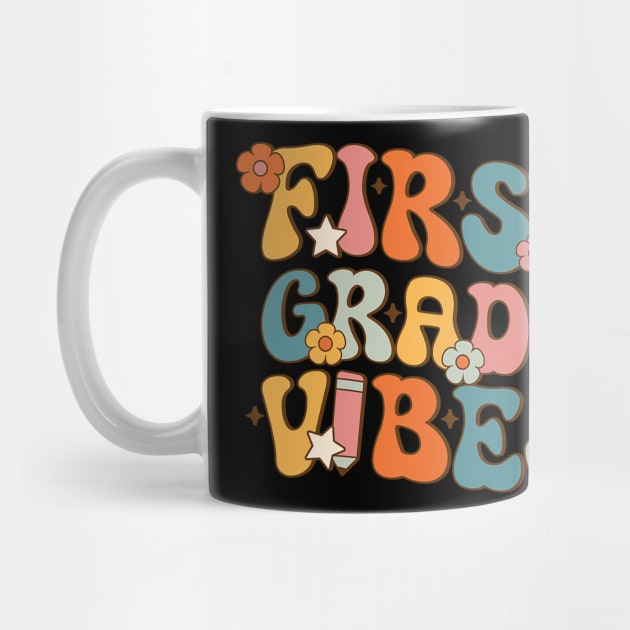 1st Grade Vibes Back To School First Grade Teachers by torifd1rosie